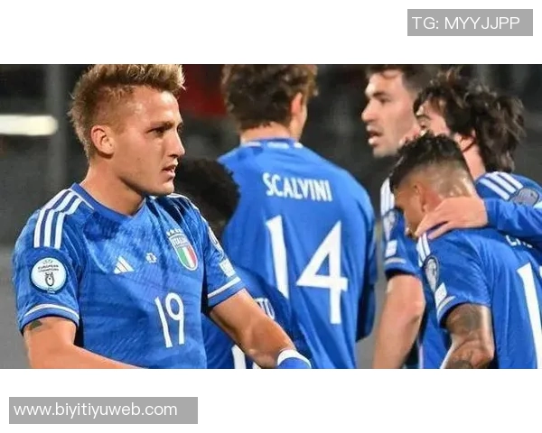 意大利公布10月国家队名单托纳利基恩入选小基耶萨因伤缺席